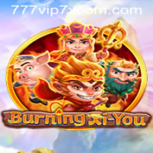 Unleashing Adventures: A Comprehensive Look into BurningXiYou