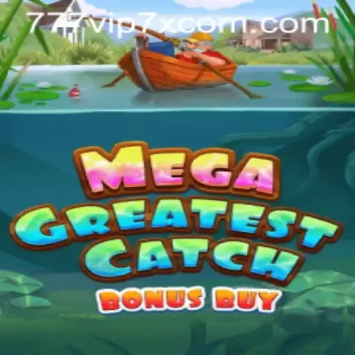 Exploring MegaGreatestCatchBonusBuy: A New Era of Gaming