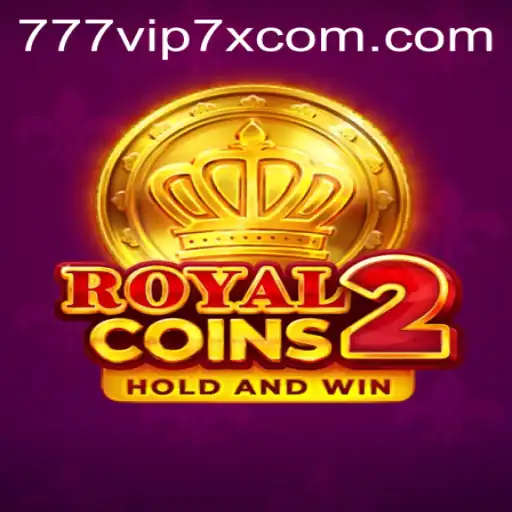Dive into the Thrilling World of RoyalCoins2
